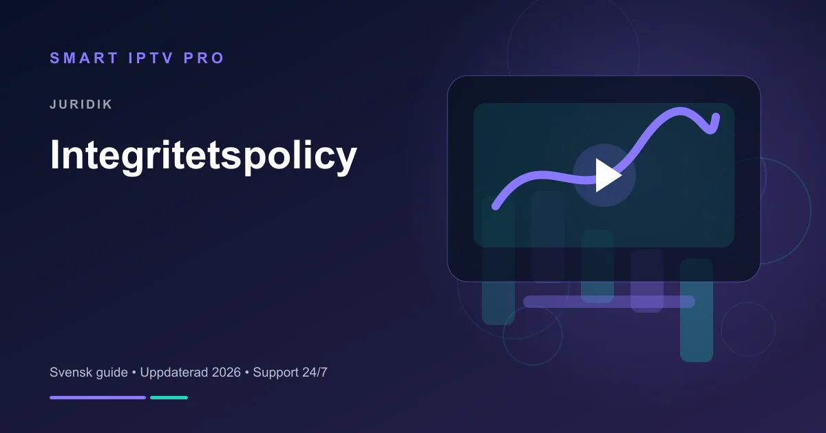 Integritetspolicy – illustrerad svensk guide från Smart IPTV Pro